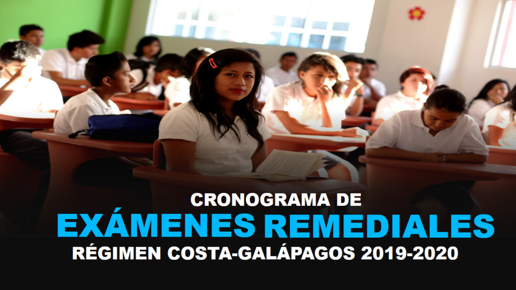 Cronograma de exámenes remediales del Régimen Costa-Galápagos 2019-2020